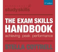 Stella Cottrell The Exam Skills Handbook (Tascabile) Bloomsbury Study Skills