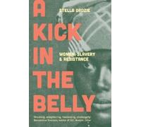 Stella Dadzie A Kick in the Belly (Tascabile)