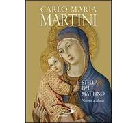 Stella del mattino. Novena a Maria