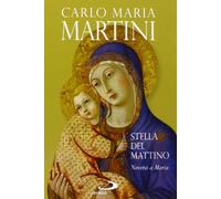 Stella del mattino. Novena a Maria