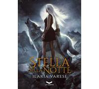 Stella della notte. Winter Fe' saga