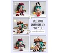Stella doll celebrates new year's eve: Doll crochet tutorial
