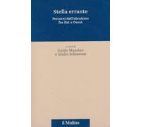 Stella errante. Percorsi dell'ebraismo fra Est e Ovest
