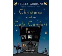 Stella Gibbons Christmas at Cold Comfort Farm (Tascabile)