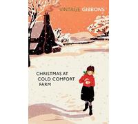 Stella Gibbons Christmas at Cold Comfort Farm (Tascabile)