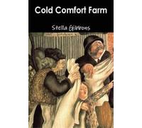 Stella Gibbons Cold Comfort Farm (Tascabile)