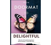 Stella Joseph From Doormat to Delightful (Tascabile)