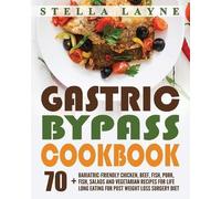 Stella Layne Gastric Bypass Cookbook (Tascabile)