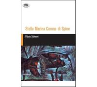 Stella Marina Corona di Spine - Schieroni Vittorio
