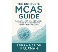 Stella Marion Kaufman The Complete MCAS Guide (Tascabile)