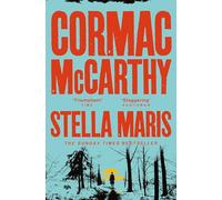 Stella Maris: Cormac McCarthy