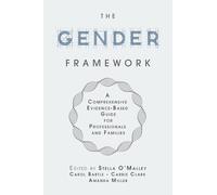 Stella O'Malley The Gender Framework (Tascabile)