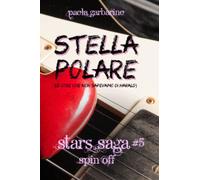 Stella polare: (Le cose che non sapevamo di Harald): Volume 5