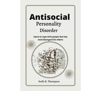 Stella R Thompson Antisocial personality Disorder (Tascabile)