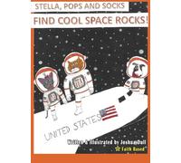 Stella, Socks and Pops Find Cool Space Rocks