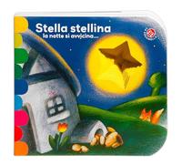 Stella stellina la notte si avvicina.... Ediz. a colori