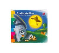 Stella stellina la notte si avvicina... Ediz. deluxe