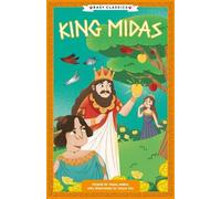 Stella Tarakson Gr lassics: King Midas (Easy Classics) (Tascabile)