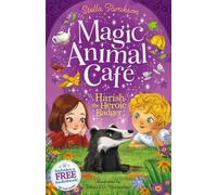 Stella Tarakson Magic Animal Cafe: Harish the Heroic Badger (Tascabile)
