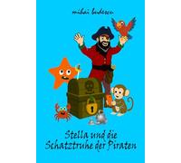 Stella und die Schatztruhe der Piraten