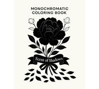 Stella Viss Monochromatic Coloring Book - Scent of Shadows (Tascabile)