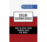 Stellar Customer Service: How to Keep Them Coming Back for More