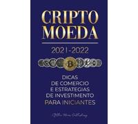Stellar Moon Publishing Criptomoeda 2021-2022 (Tascabile)