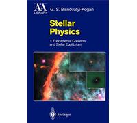 Stellar Physics: 1: Fundamental Concepts and Stellar Equilibrium