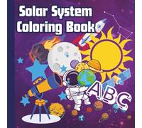 Stellar Solar System Coloring Book for Kids: Educational Coloring Pages with Solar System and Alphabets for Children Ages 3-7