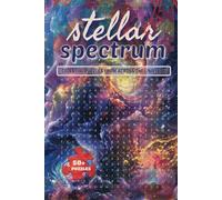 Stellar Spectrum Celestial Puzzles Across the Universe: A Celestial Word Search Journey Through the Wonders of Space