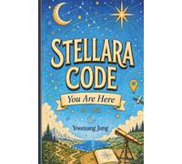 Stellara Code Reading: You Are Here