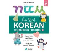 Stellarsol Creative Learning Fun Start Korean Workbook for Kids 2 (Tascabile)