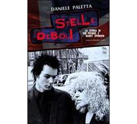 Stelle deboli. La storia di Sid Vicious e Nancy Spungen