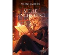 Stelle d'inchiostro [Paperback] [May 13, 2025] Vallero, Milena