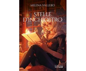 Stelle d'inchiostro [Paperback] [May 13, 2025] Vallero, Milena