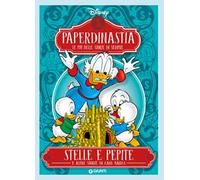 Stelle e pepite e altre storie di Carl Barks. Paperdinastia. Le più belle storie di sempre