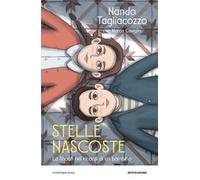 Stelle nascoste. La Shoah nei ricordi di un bambino