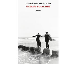 Stelle solitarie [Hardcover] [Apr 02, 2024] Marconi, Cristina