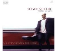 Oliver Steller – Das Verschwinden der Ferne – NAXOS