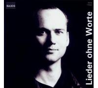 Oliver Steller – Lieder Ohne Worte – NAXOS
