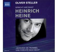 Steller,Oliver - Spricht und Singt Heine