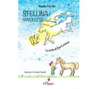 Stellina e Nuvoletta. La notte di San Lorenzo