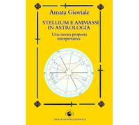 Stellium e ammassi in astrologia. Una nuova proposta interpretati