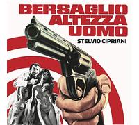 Stelvio Cipriani - Bersaglio Altezza Uomo (Performed By Goblin)