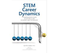 Stem Career Dynamics: A Comprehensive Guide to Getting a Job in Science and Technology