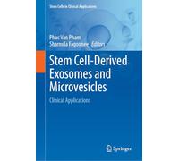 Stem Cell-derived Exosomes and Microvesicles: Clinical Applications