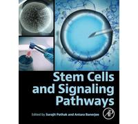 Stem Cells and Signaling Pathways