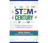 STEM Century: It Takes a Village to Raise a 21st Century Graduate, AESA Edition