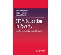 STEM Education in Poverty: Insights from Zimbabwe and Beyond