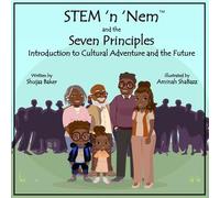 STEM 'n 'Nem and the Seven Principles